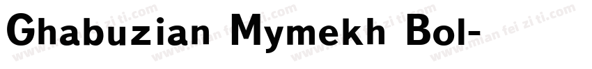 Ghabuzian Mymekh Bol字体转换
